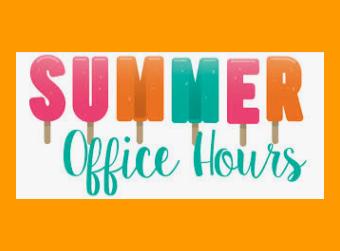2025 Summer Hours/ Horarios de Verano 2025