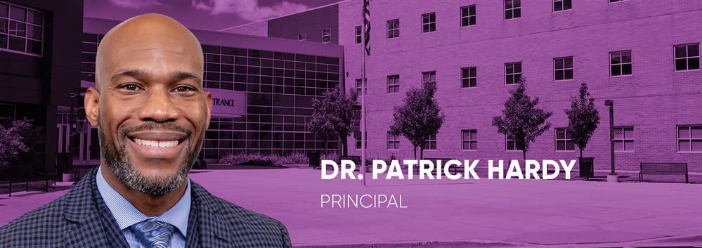 Principal Dr. Patrick Hardy Principal Dr. Patrick Hardy