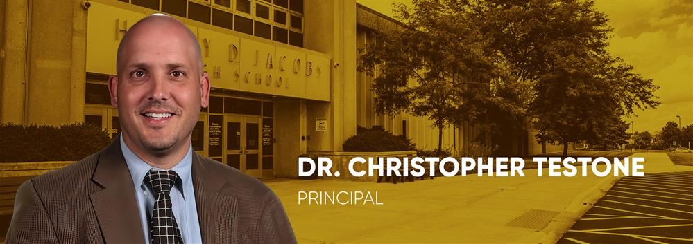 Principal Dr. Chris Testone Principal Dr. Chris Testone